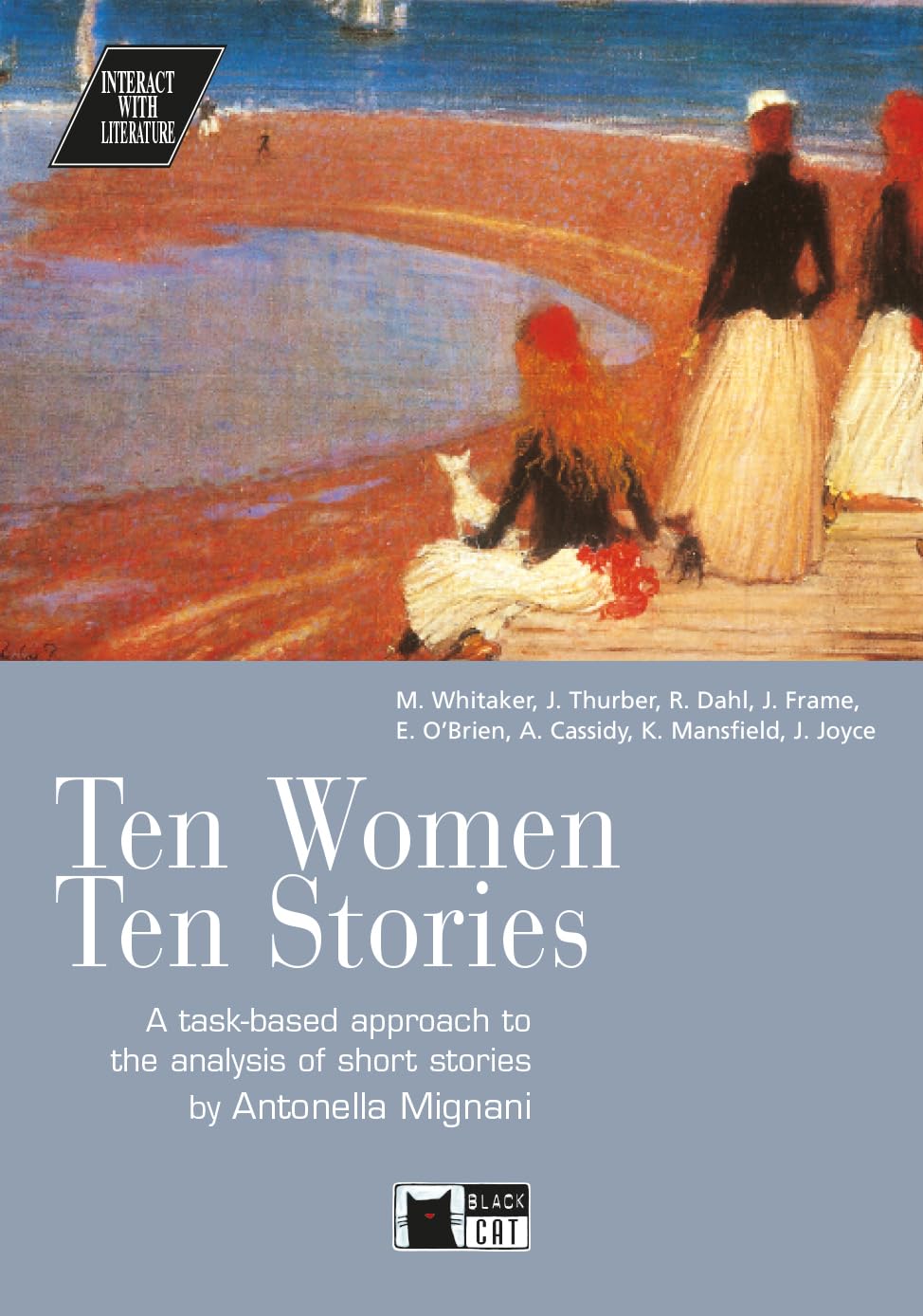 Interact with Literature: Ten Women Ten Stories + audio CD