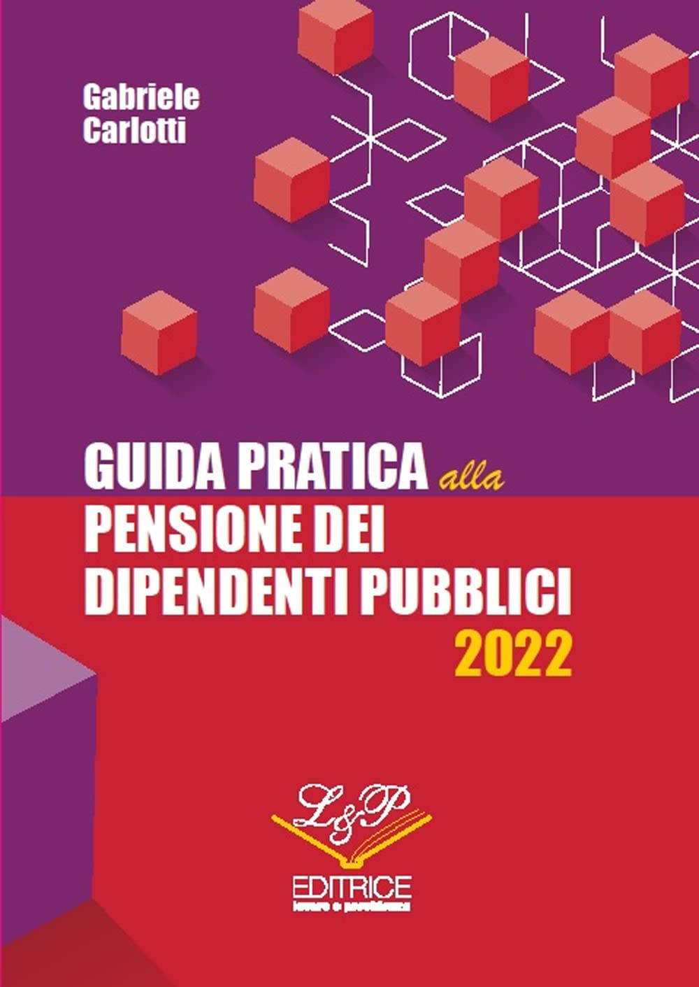 Guida Pratica Alla Pensione Dei Dipendenti Pubblici 2022 - 4