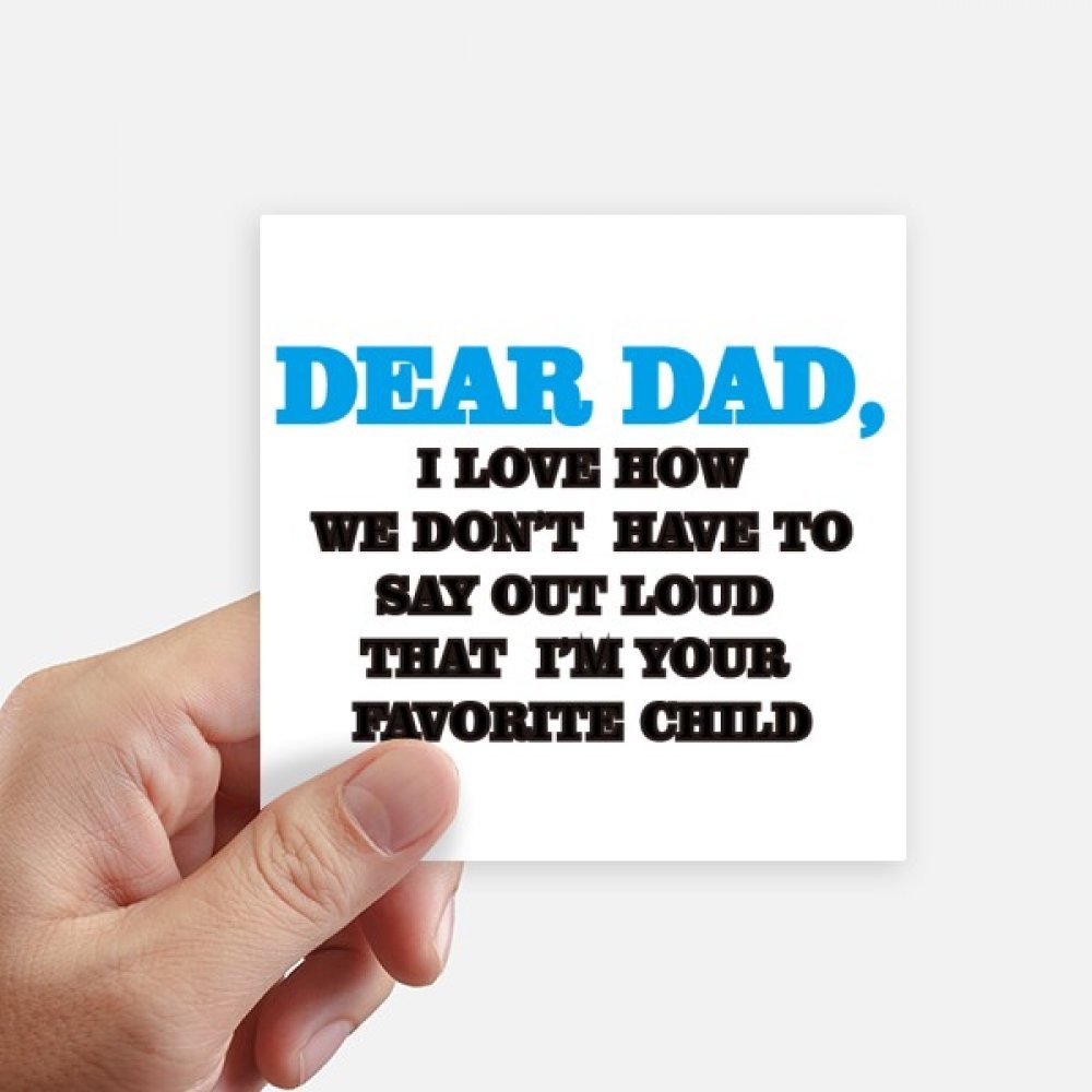 Autocollant carré 10CM Lettre Papa Citation, une idée cadeau originale pour la famille