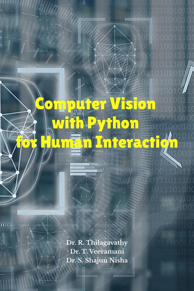 Buy Computer Vision with Python for Human Interaction Book Online at ...