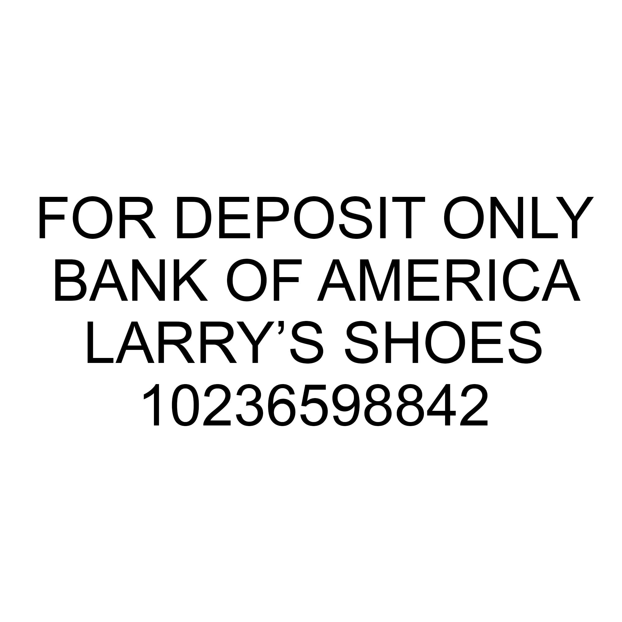 Custom for Deposit Only Stamp (4 Lines)