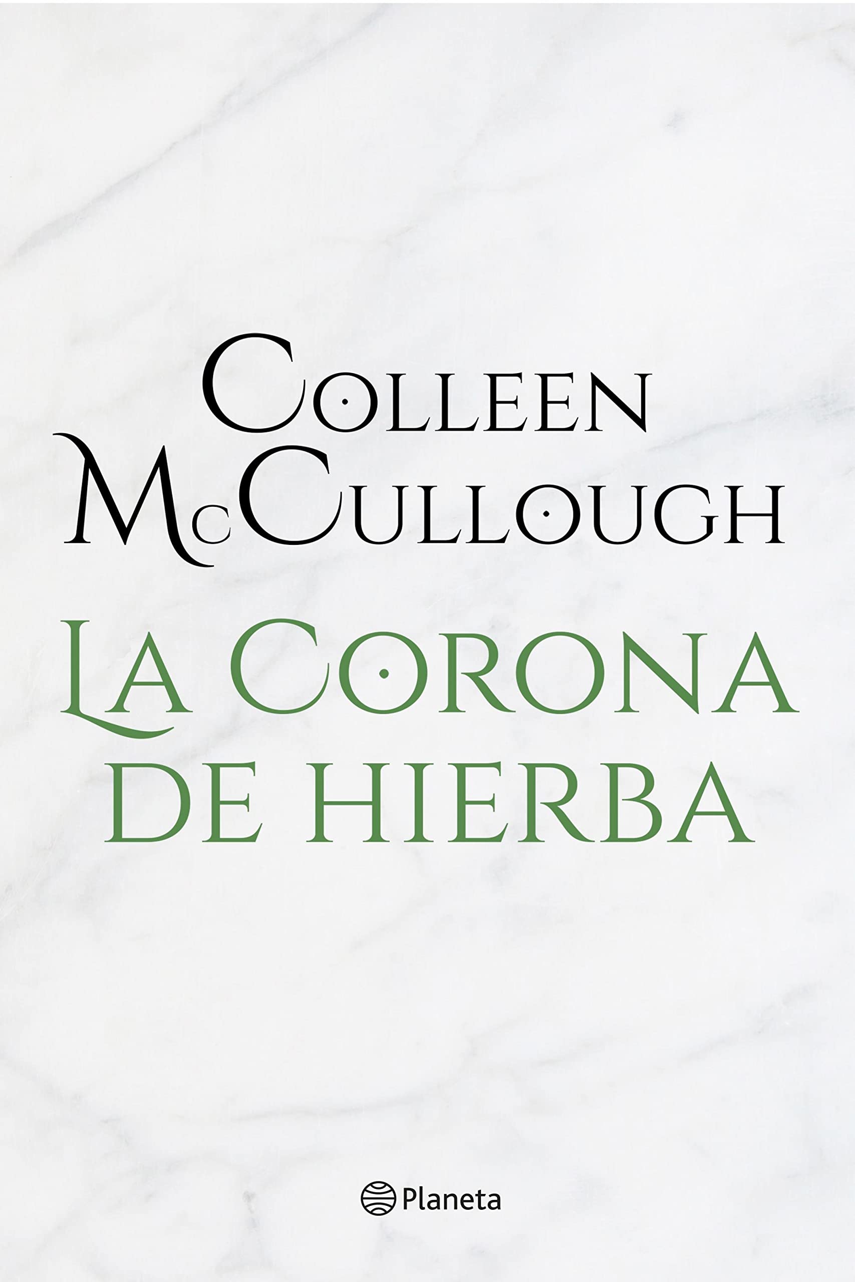 La corona de hierba (Novela histórica) (Spanish Edition)