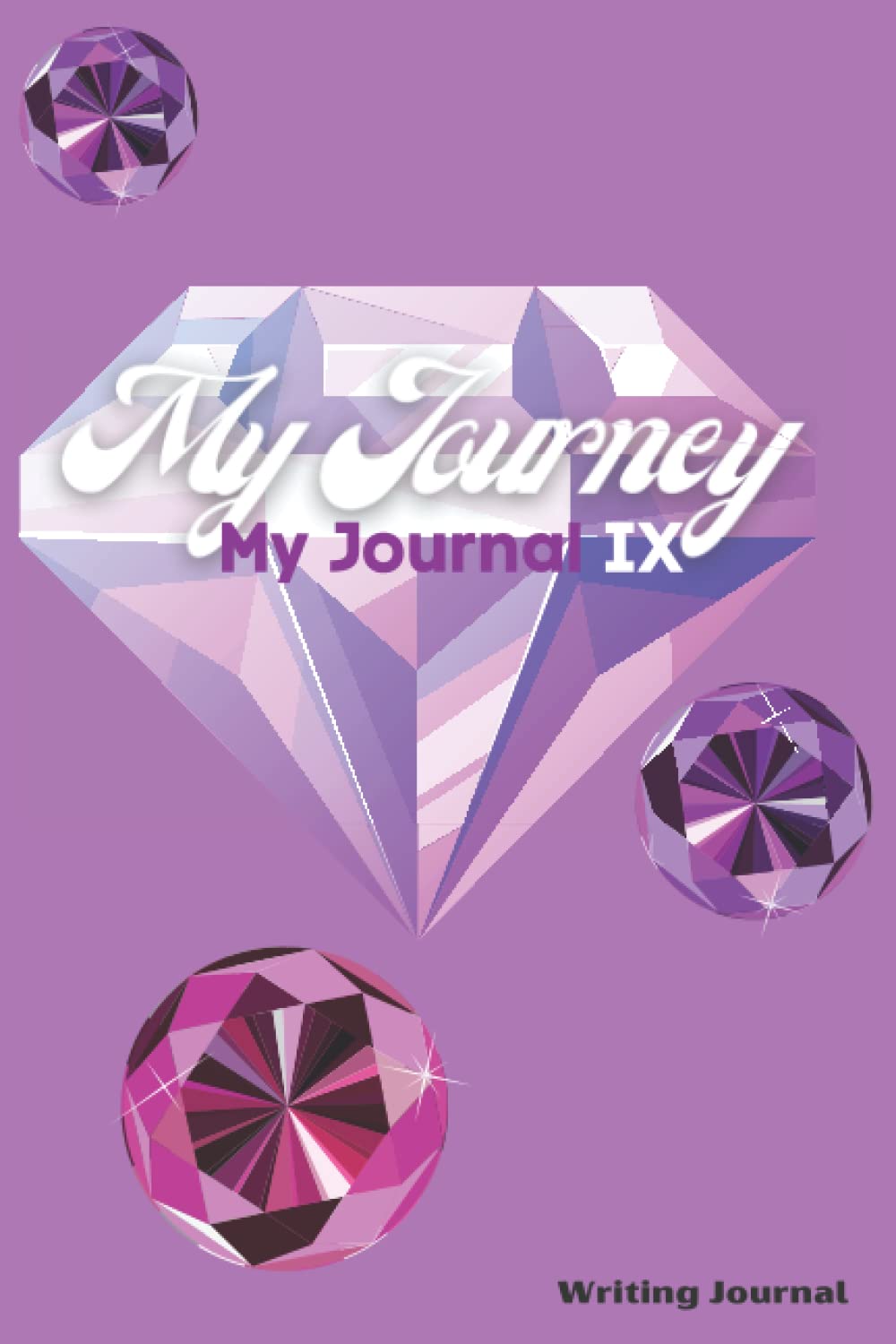 Jewel Thief: Jewel Inspired Writing Journal, Cute Journal, Cute Lined Journal, Birthday Gifts,: Purple background with images of precious Gems, Dimension 6x9 contains 120 Lined pages