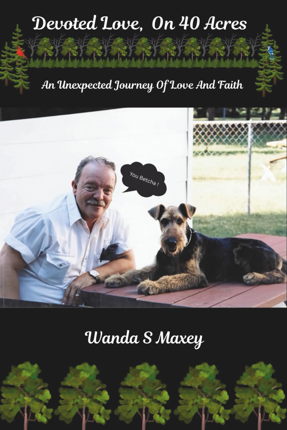 Devoted Love, On 40 Acres: An Unexpected Journey of Love and Faith