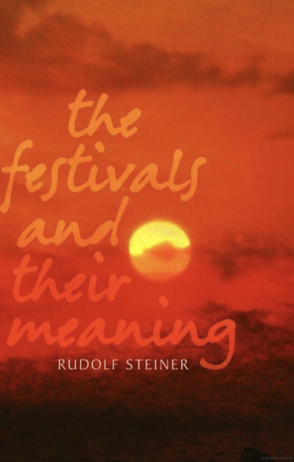 The Festivals and Their Meaning: What Do the Festivals Mean to Us Today?