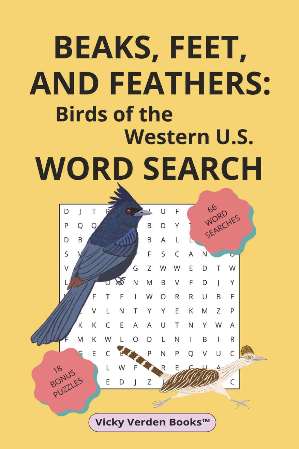 Beaks, Feet and Feathers Birds of the Western U.S. Word Search: Birds of the Western U.S. Word Search