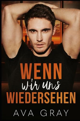 Wenn wir uns wiedersehen