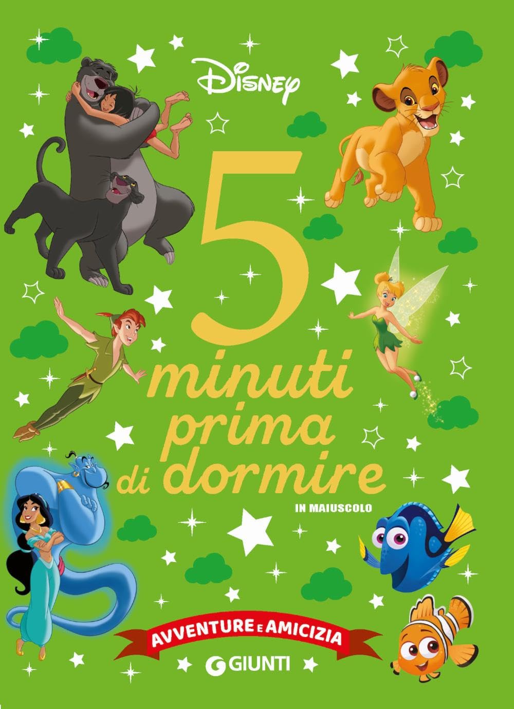 Disney Avventure e Amicizia 5 Minuti Prima di Dormire Ediz. a Colori