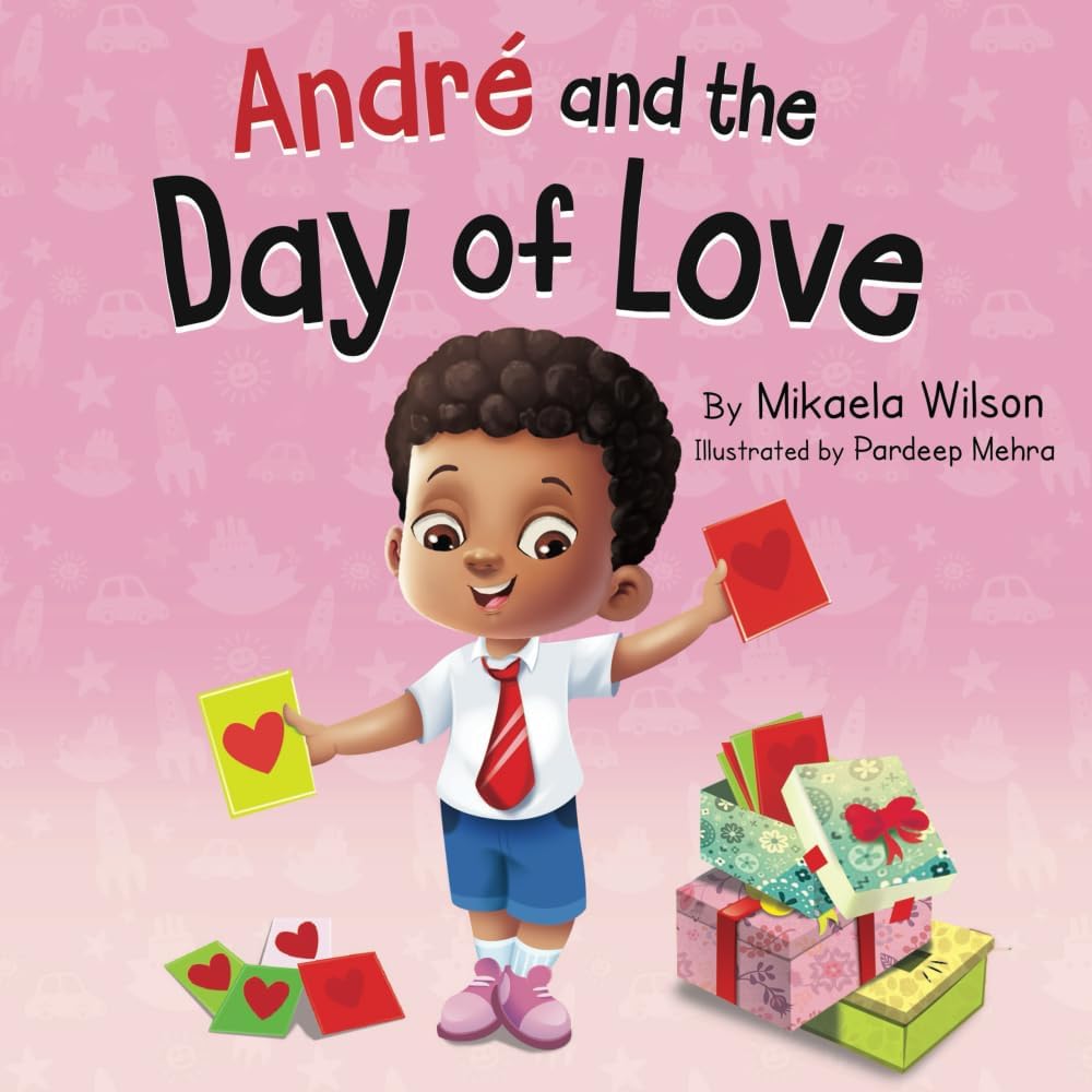André and the Day of Love: A Children’s Valentine’s Day Book (Picture Books for Kids, Toddlers, Preschoolers, Kindergarteners, Elementary) (André and Noelle) Paperback – 29 Jan. 2024