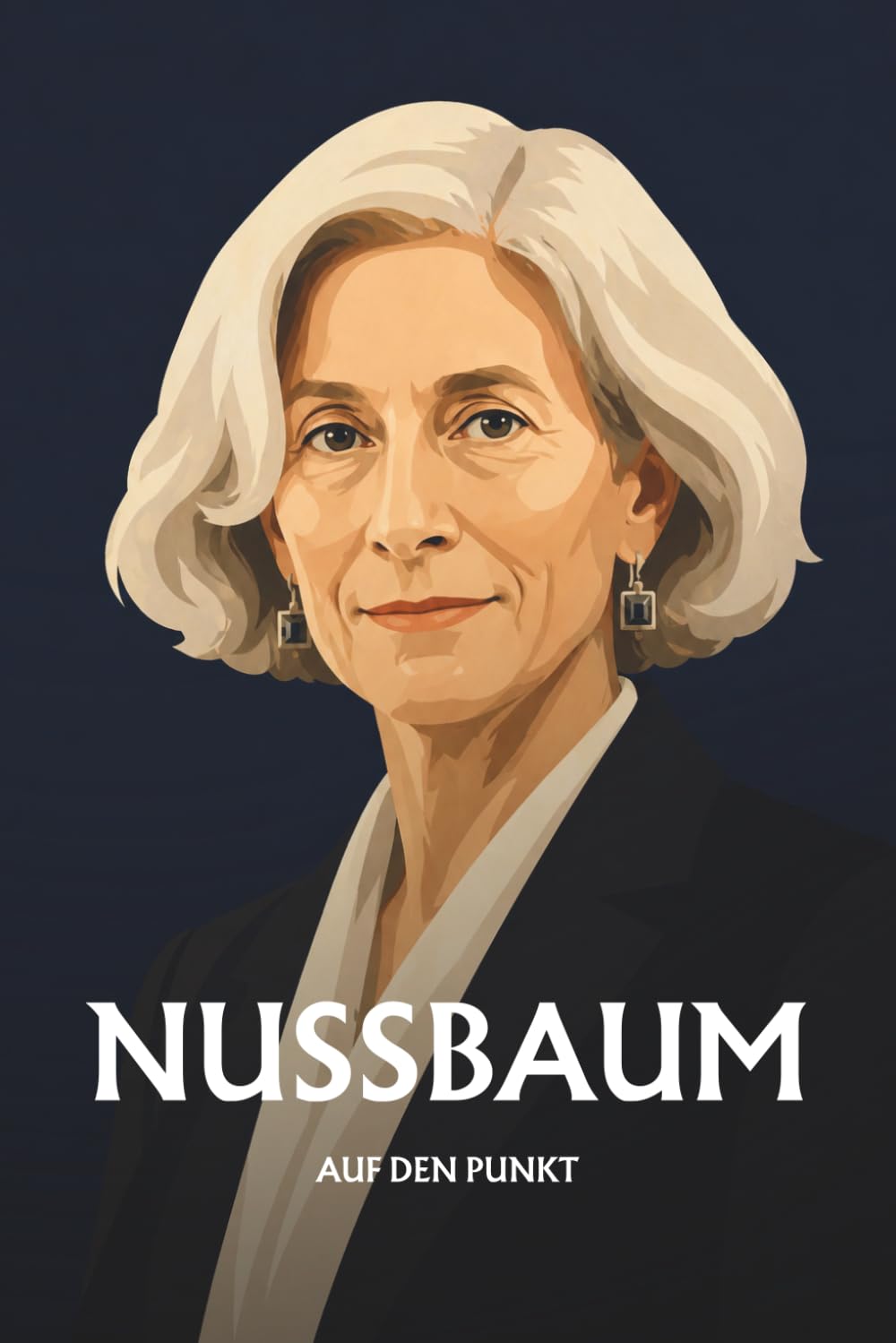 Martha Nussbaum auf den Punkt: Das Wesentliche seiner Philosophie
