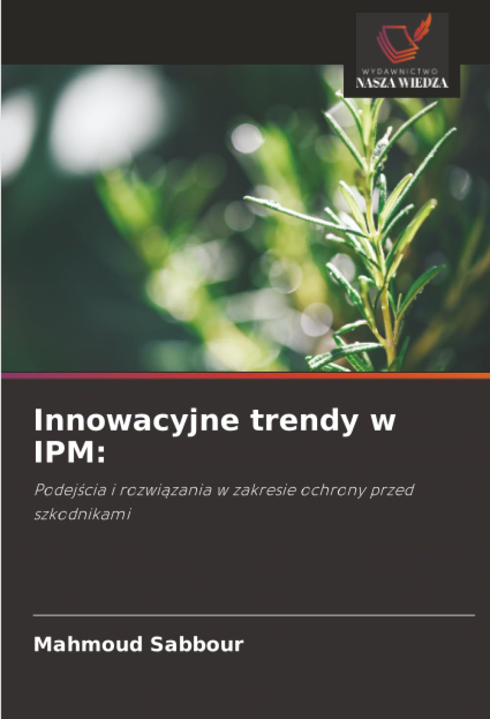 Innowacyjne trendy w IPM:: Podejścia i rozwiązania w zakresie ochrony przed szkodnikami
