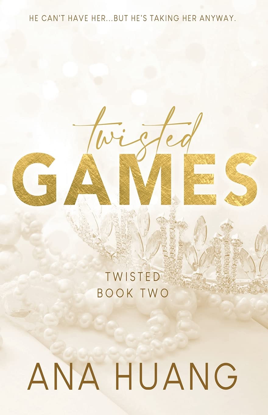 Twisted Games: Twisted, Book 2
