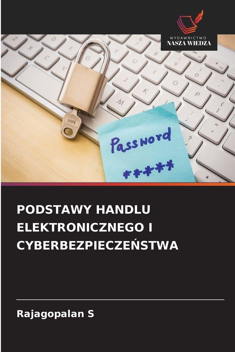 PODSTAWY HANDLU ELEKTRONICZNEGO I CYBERBEZPIECZE¿STWA