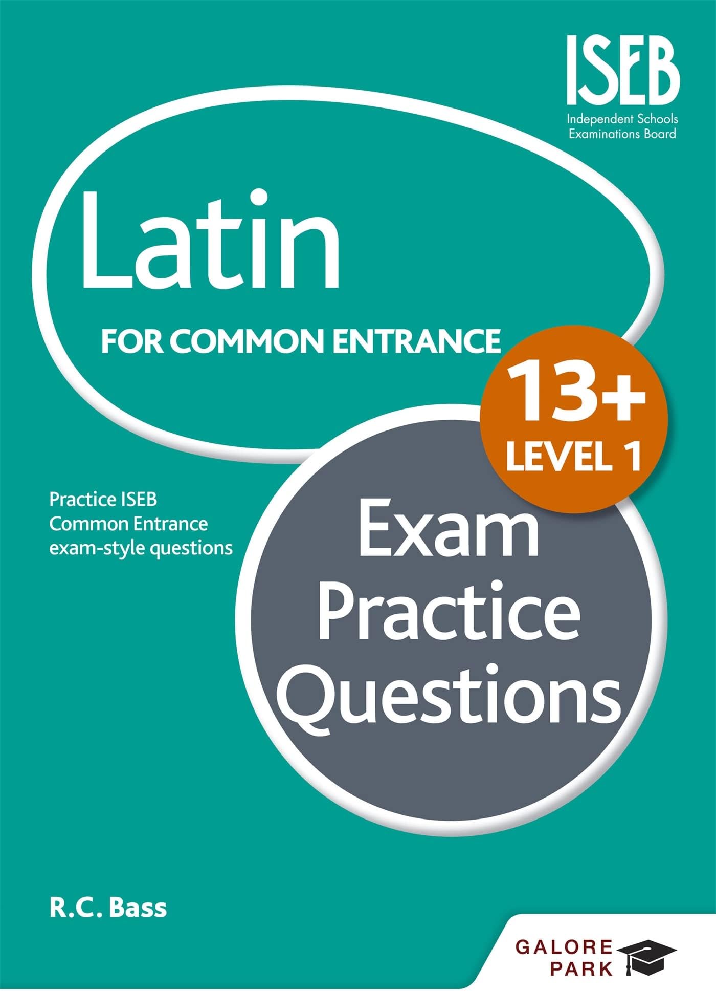 Latin for Common Entrance 13+ Exam Practice Questions Level 1 (for the June 2022 exams) Paperback – 25 Sept. 2015