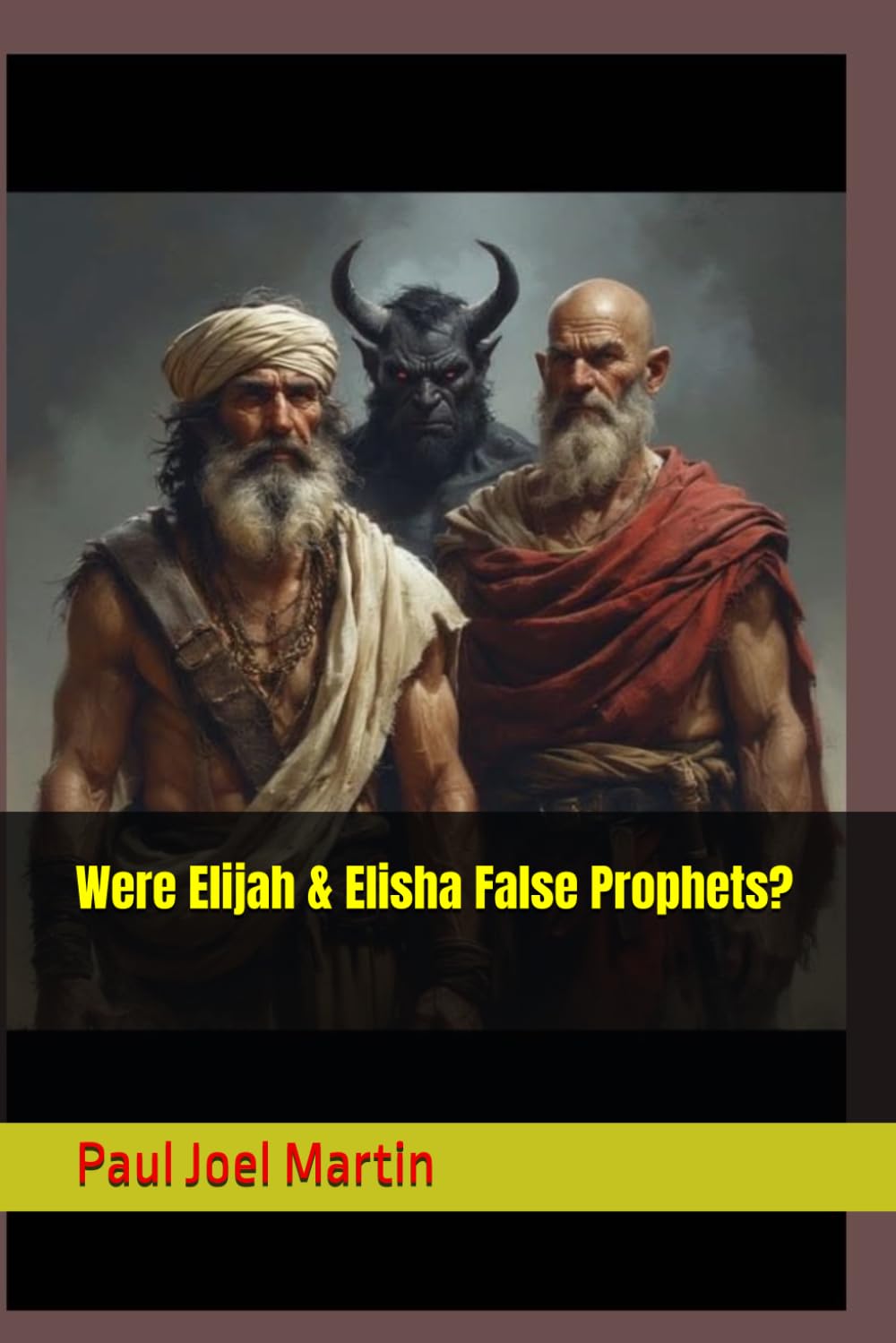 Were Elijah & Elisha False Prophets? (Liberal Biblical Studies)