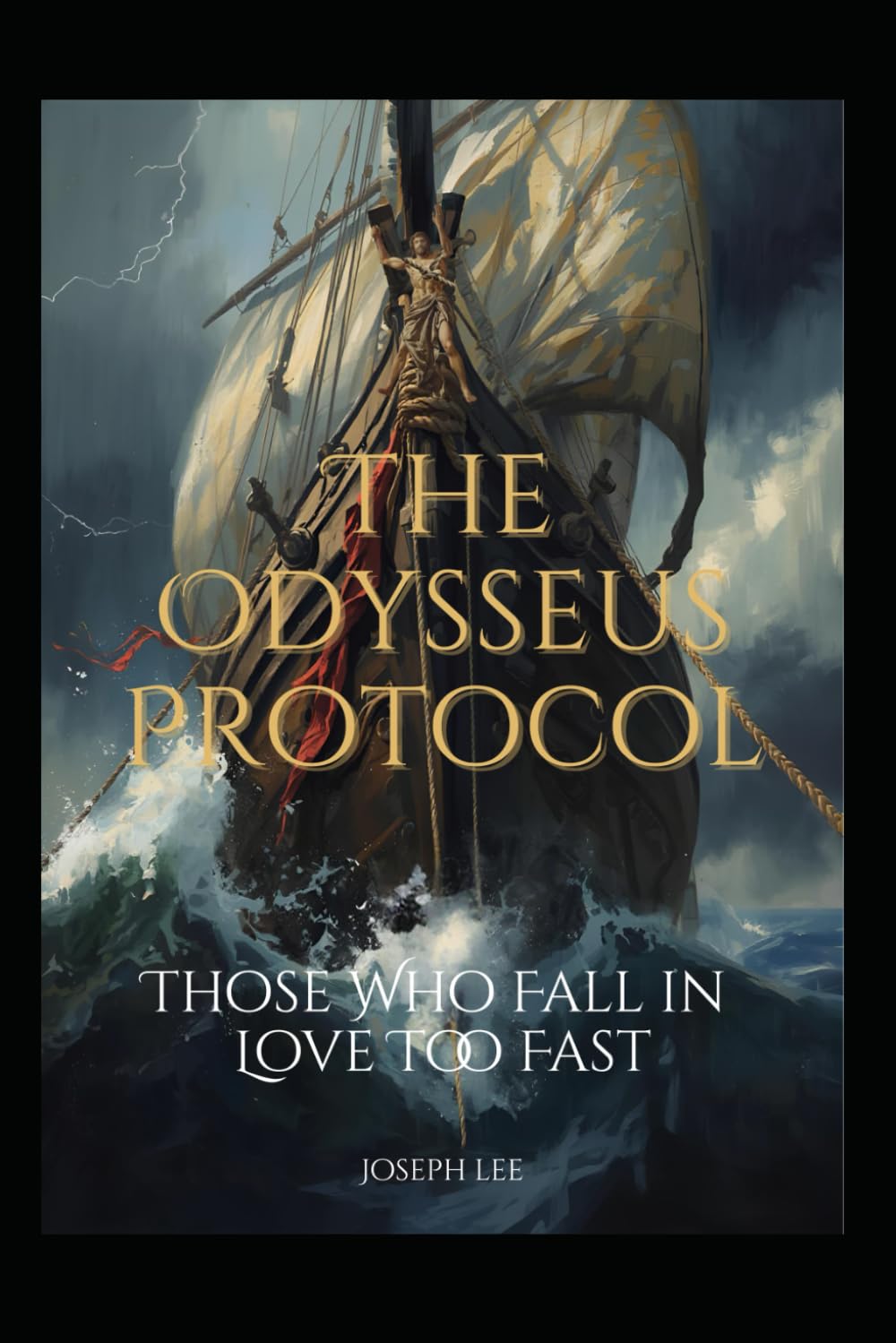 The Odysseus Protocol: Those Who Fall in Love Too Fast