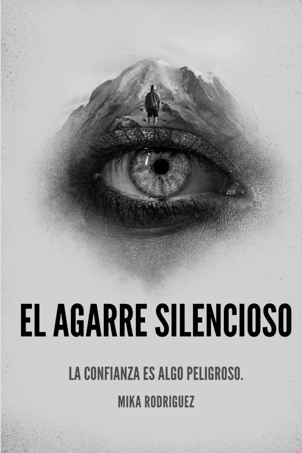 El Agarre Silencioso