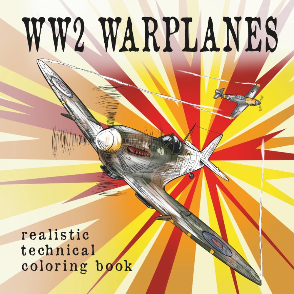 WW2 Warplanes: 25 Iconic WWII Fighters and Bombers | Coloring For Kids and Teens