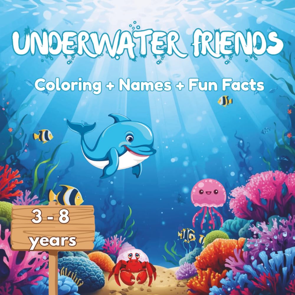 Underwater Friends: Coloring + names + fun facts
