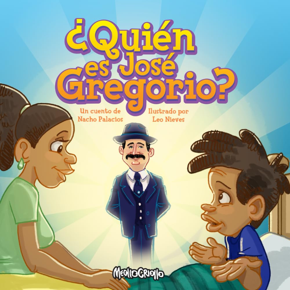 ¿Quién es José Gregorio?