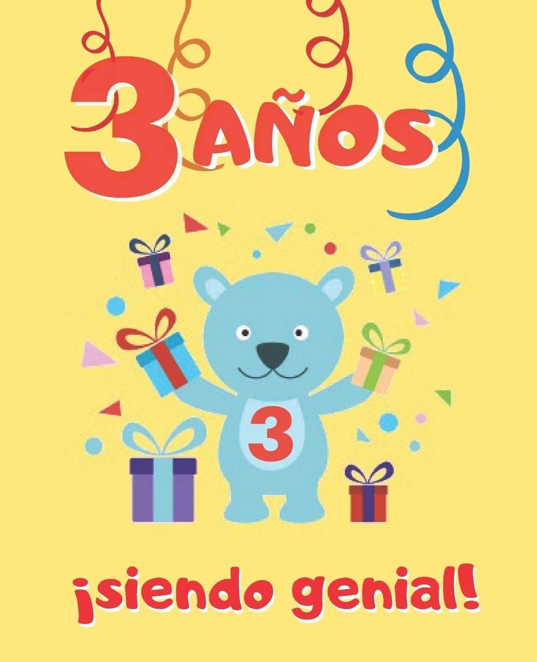 Buy 3 AÑOS SIENDO GENIAL: LINDO CUADERNO INFANTIL DE DIBUJOS PARA ...