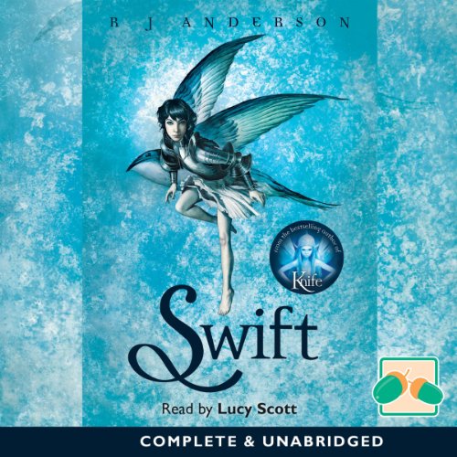 Swift Audiobook by R. J. Anderson Swift Audiobook by R. J. Anderson