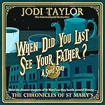 Cover of When Did You Last See Your Father?