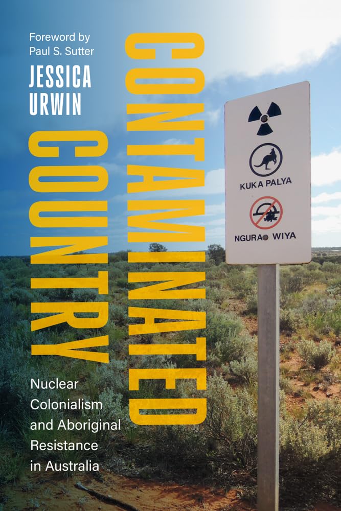Contaminated Country by Jessica Urwin PAPERBACK 9780295753799