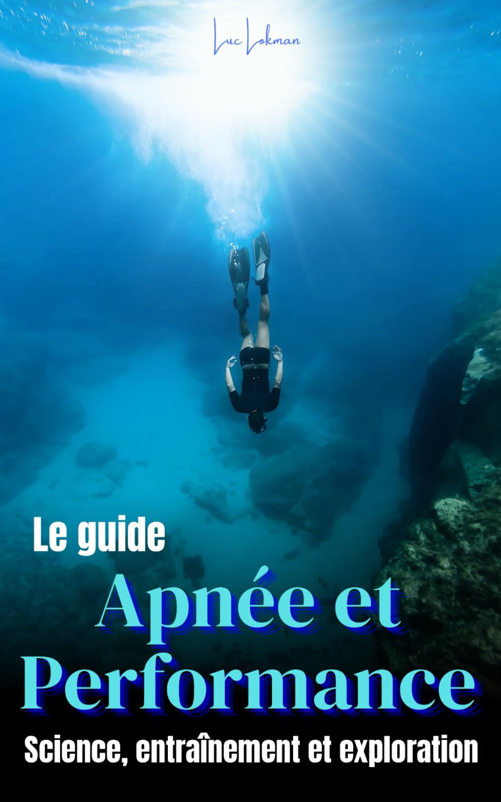Apnée et Performance: Sience, entraînement et exploration