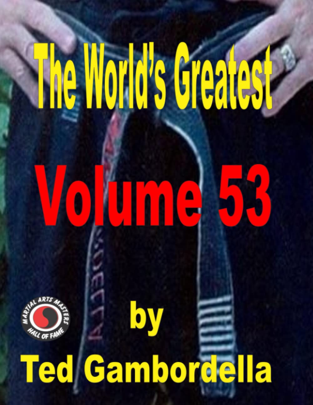 The World's Greatest Volume 53