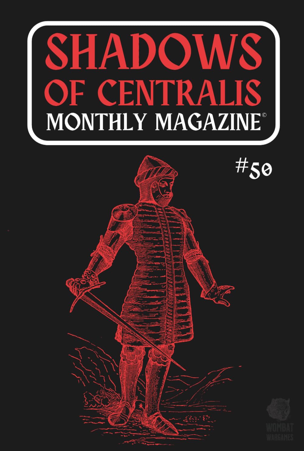 Shadows of Centralis Monthly Magazine: Issue #50 (June 2026)