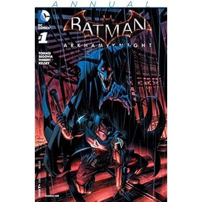 Batman: Arkham Knight (2015-2016): Annual #1 (Batman
