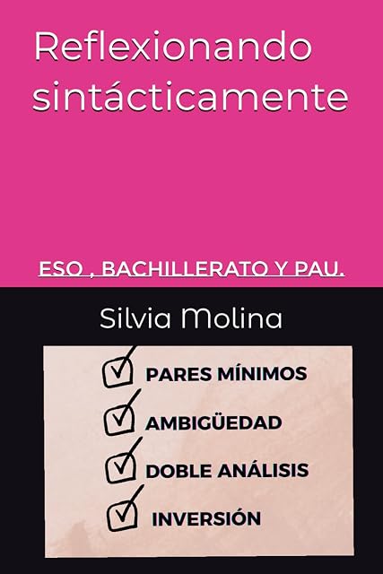 Portada de Reflexionando sintácticamente: ESO , BACHILLERATO Y PAU