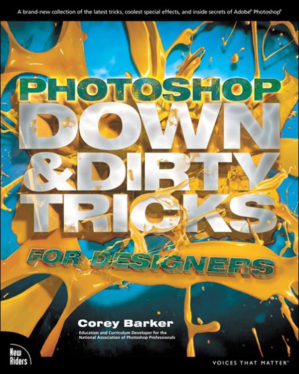 Cover of Photoshop Down & Dirty Tricks for Designers