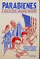 Parabiens: A Multilevel Spanish Reader 0756001285 Book Cover