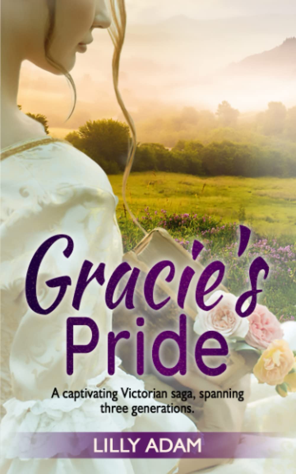 Gracie's Pride: A Captivating Victorian Saga, spanning three gener
