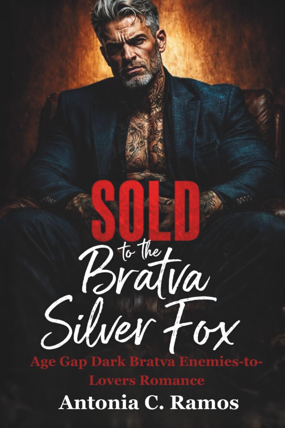 Sold to the Bratva Silver Fox: Age Gap Dark Bratva Enemies-to-Lovers Romance (Silver Fox Dons series)