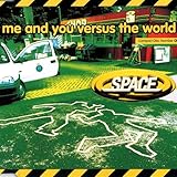 Me &You vs. The World (Crotchless Knickers Mix)