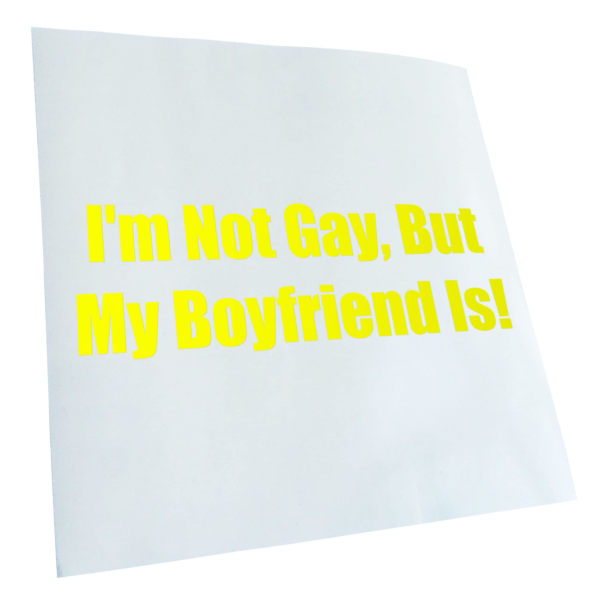 Kiwistar - Car Sticker - Neon Yellow - 20 x 7 cm I'm Not Gay, but My Boyfriend - Rear Window Car Sticker Weatherproof for Car Truck Moped Truck - Sticker Exterior Self-Adhesive Tuning Accessories for