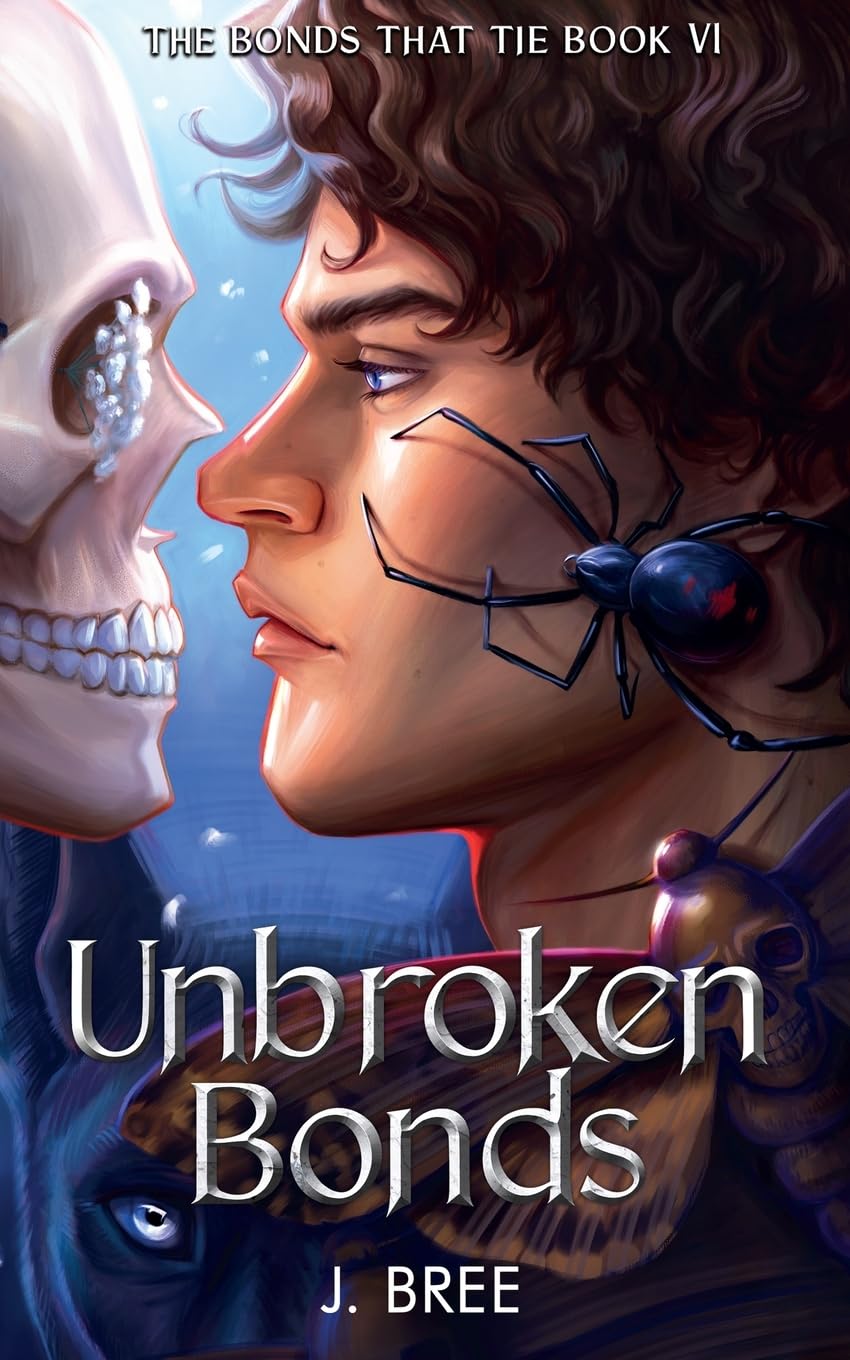 Unbroken Bonds (The Bonds that Tie) Paperback – June 1, 2023