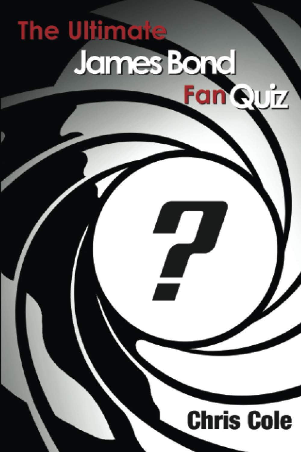 The Ultimate James Bond Fan Quiz