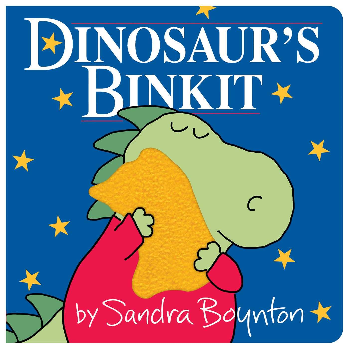 Sandra Boynton Dinosaur's Binkit Board book