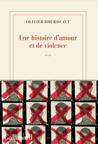 Une histoire d'amour et de violence