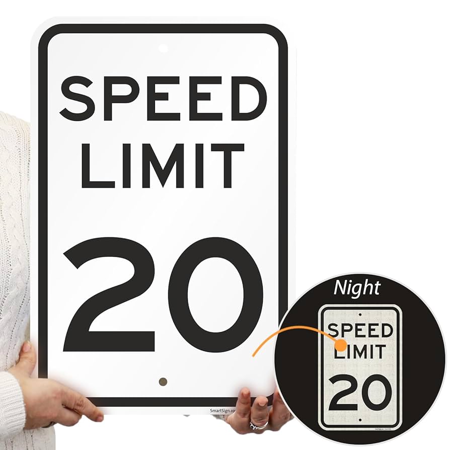 USAストリート看板　SPEED SmartSign 18 x 12 Inch Speed Limit 20 MPH Sign, 120 Mil