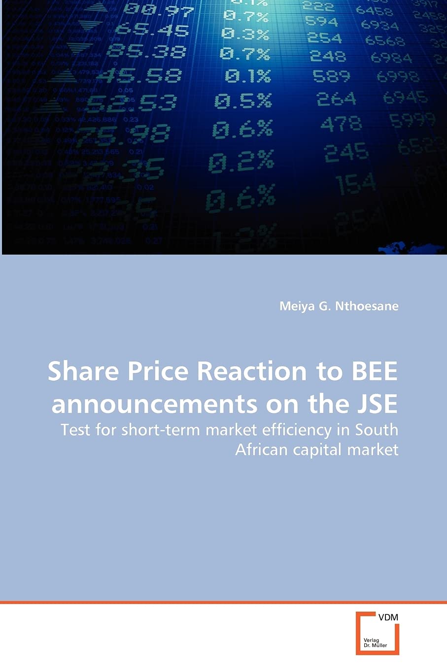 Share Price Reaction to BEE announcements on the JSE: Test for short-term market efficiency in South African capital market