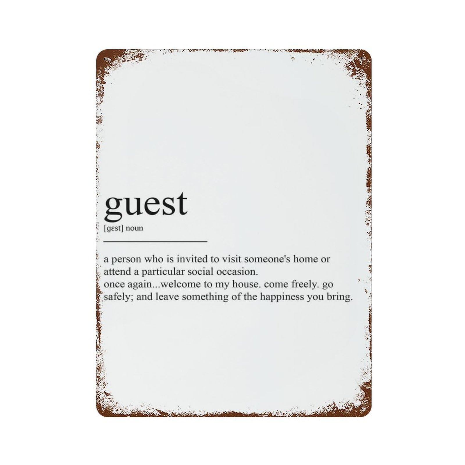xiaoxiaoshen Guest Definition Wall Decor Art Metal Tin Poster Modern Home Decor Art Home Bar Shop Decorations Vintage Sign 40x30cm