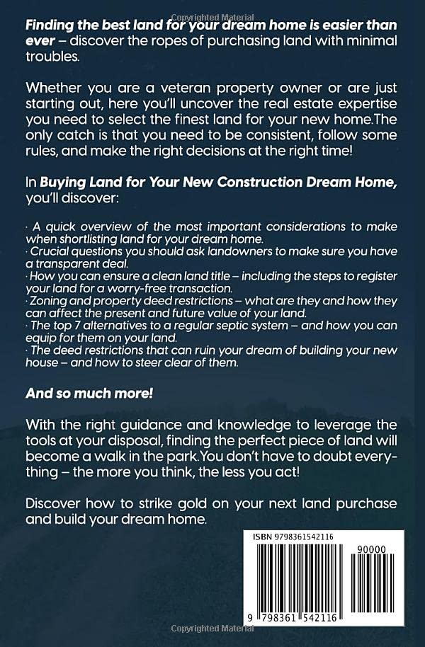 Are You Thinking of Buying Land for Your New Construction Dream Home?: Critical Points You Must Know About Selecting Acreage and Vacant Lots For First-time Real Estate Buyers. - Image 2