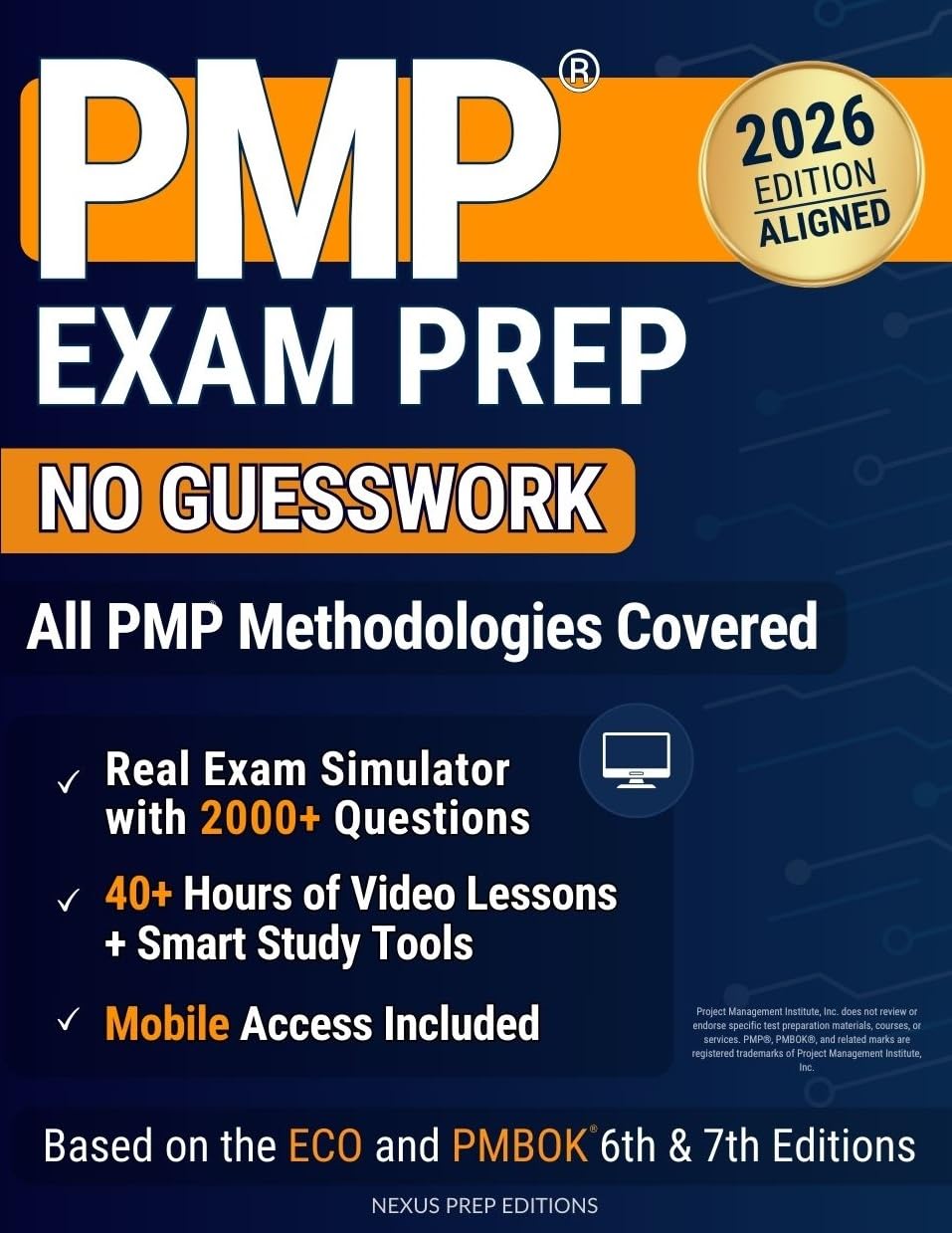 PMP Exam Prep: Agile, Predictive, and Hybrid - Complete Guide + E-Learning Platform: Real Exam Simulator with 2000+ Questions, 40+ Hours of Video Lessons, Mobile Access      Kindle Edition