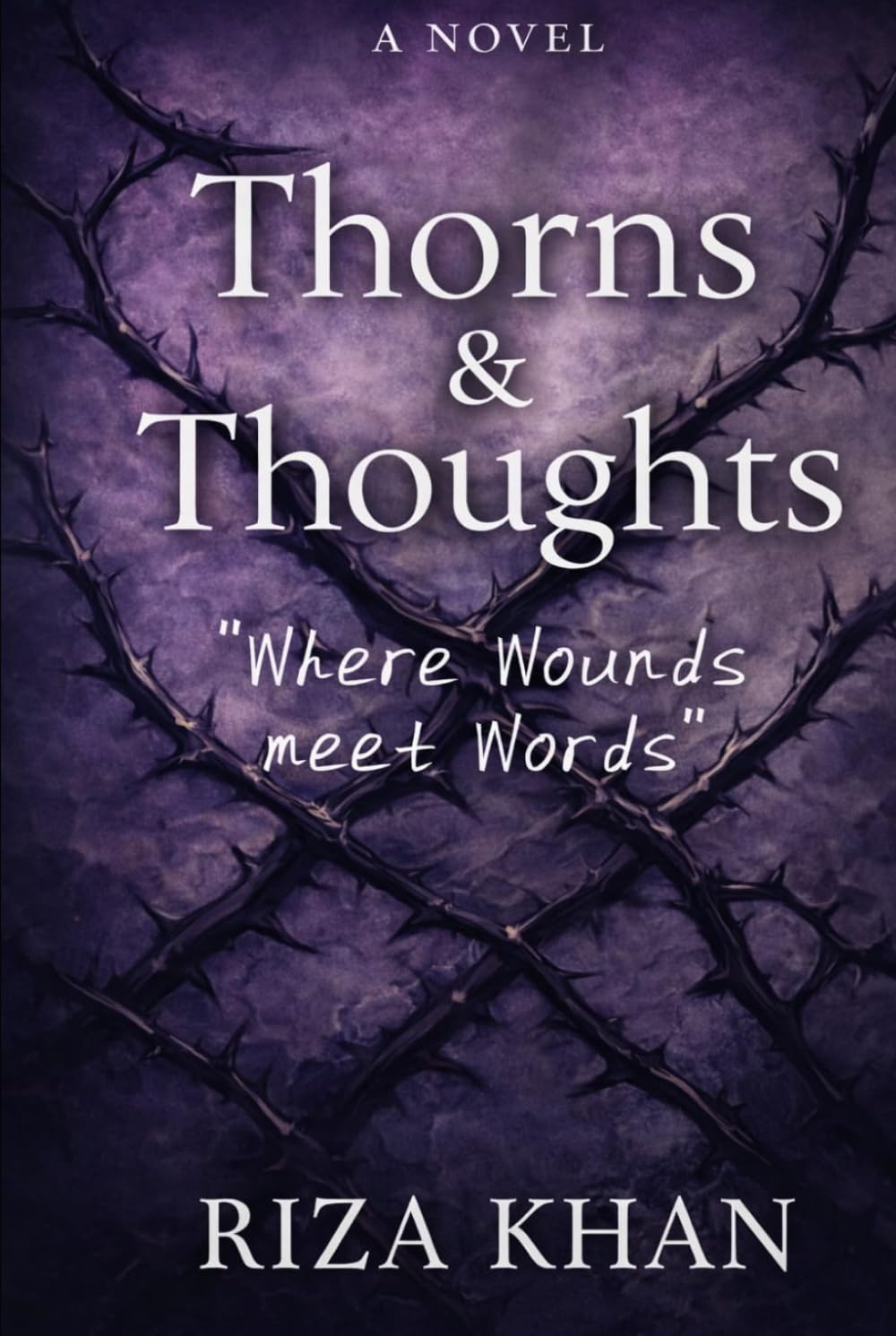 Thorns & Thoughts: " Where Wounds meet Words"