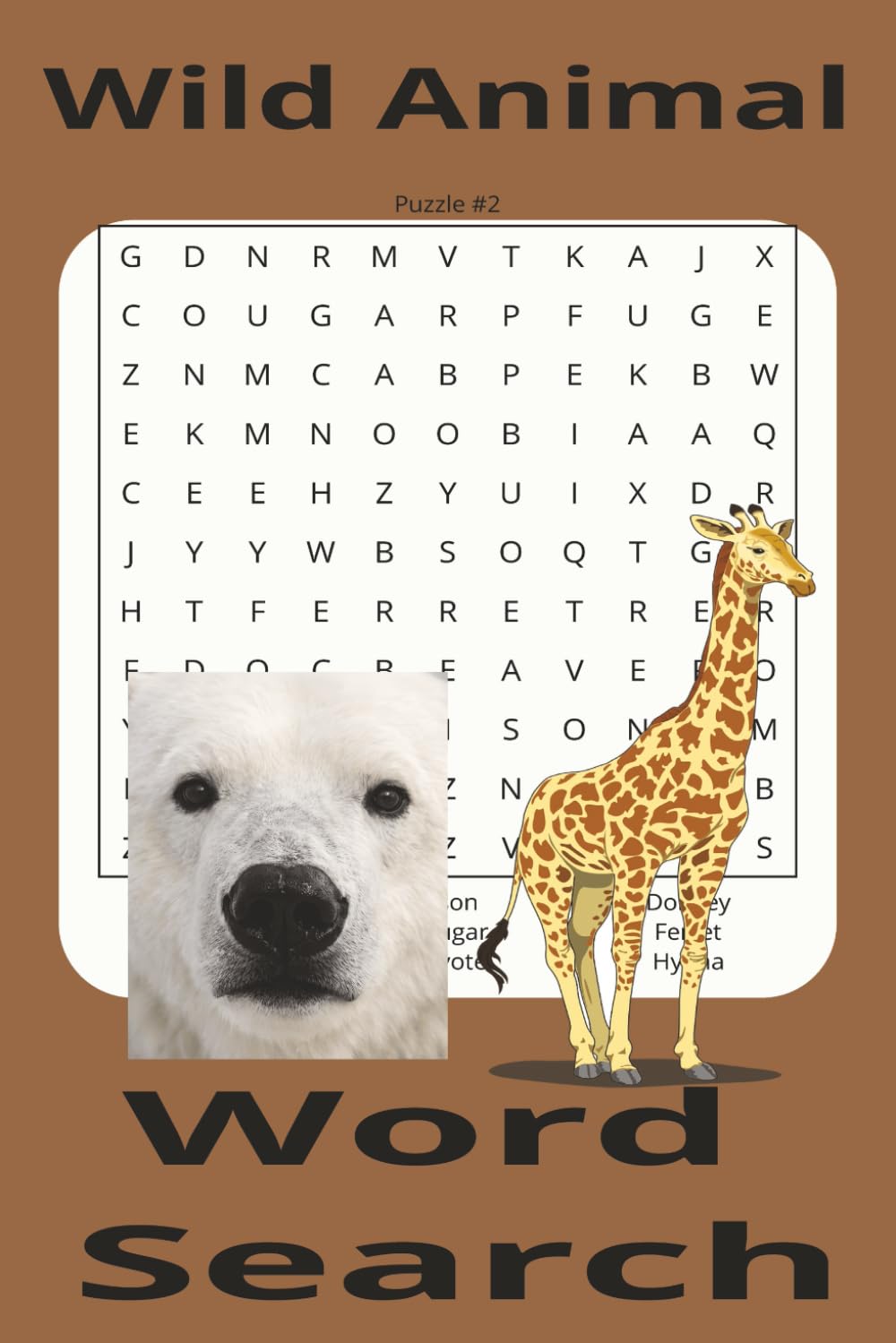 Wild Animal Word Search Puzzle Book: Wild Animal Word Search Puzzle Book, 6"x9" size, 110 pages, 55 puzzles with solutions